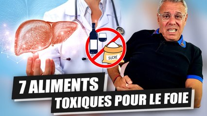 FOIE GRAS ? 7 ALIMENTS TOXIQUES POUR TON FOIE 