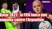 Qatar 2022 : la FIFA ouvre  une enquête contre l’Argentine