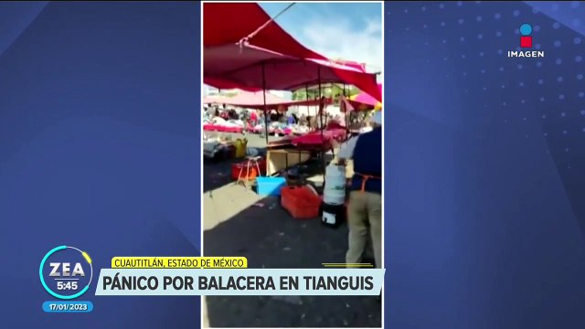 Balacera en tianguis de Cuautitlán Izcalli causa pánico