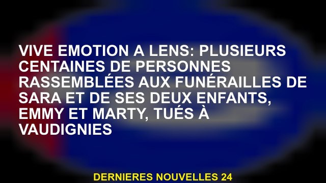 Longue émotion dans l'objectif: plusieurs centaines de personnes se sont rassemblées aux funérailles