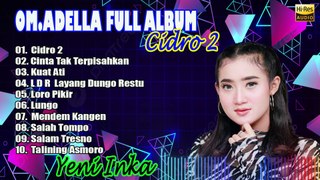 ALBUM ADELLA TERBARU 2022 - CIDRO 2