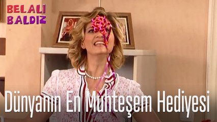 Dünyanın en muhteşem hediyesi - Belalı Baldız