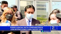 Freddy Díaz: Poder Judicial impone comparecencia con restricciones para excongresista