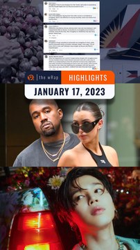Rappler's highlights: Onions issue, Kanye West, Jimin for Dior | January 17, 2023 | The wRap