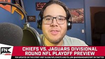 Kansas City Chiefs vs. Jacksonville Jaguars Divisional Round Preview