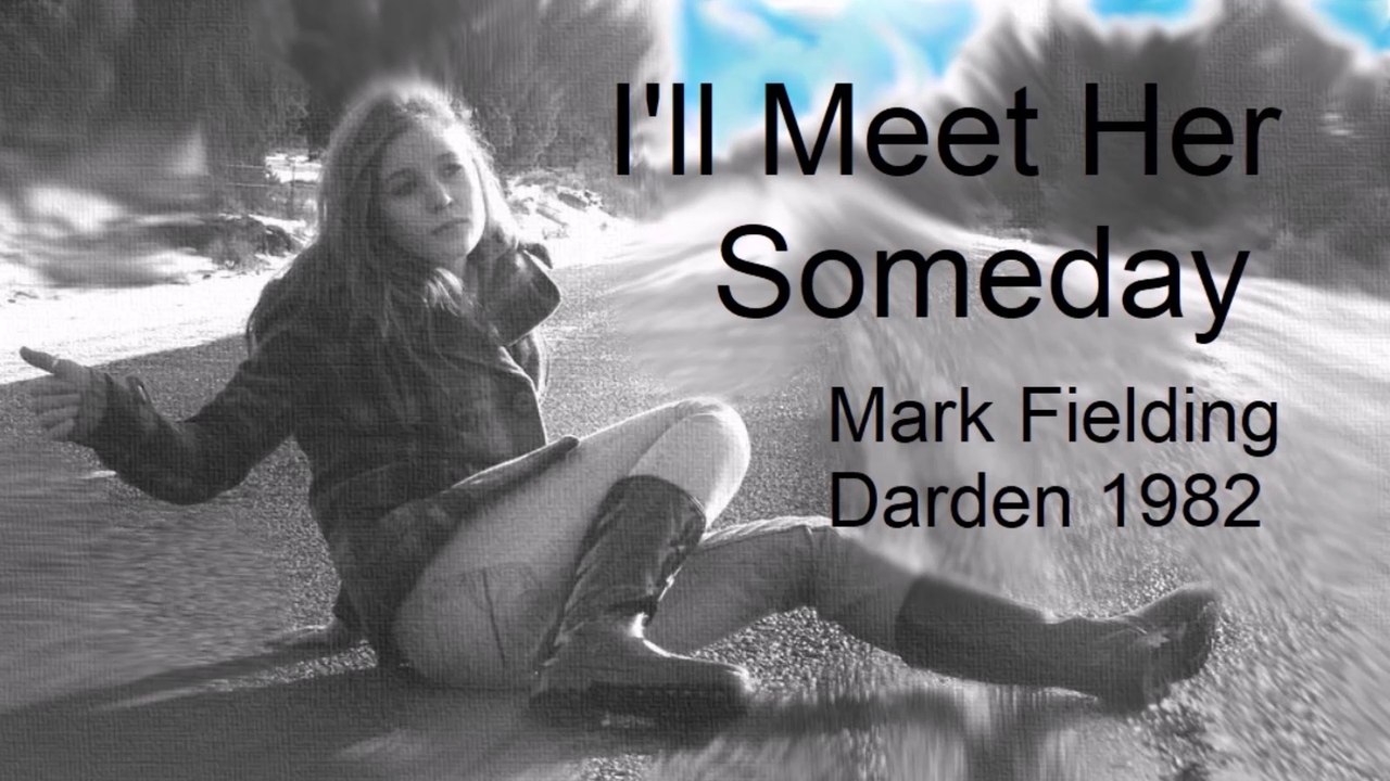 1982 I'll Meet Her Someday