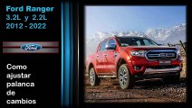 Ford Ranger 3.2 y 2.2, ajustar palanca de cambios