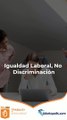 NOM NMX-R-025-SCFI-2015 Igualdad Laboral, No Discriminación