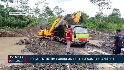 ESDM Bentuk Tim Gabungan Cegah Penambang Ilegal