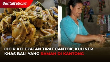 Cicip Kelezatan Tipat Cantok, Kuliner Khas Bali yang Ramah di Kantong