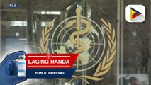 DOH, tiniyak na handa ang Pilipinas sakaling alisin ng WHO ang Public Health Emergency of International Concern sa COVID-19