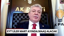 AK Partiden EYT Açıklaması: İşte Maaşların Yatacağı Net Tarih - TGRT Haber