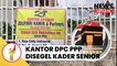 Kantor DPC PPP Disegel Kader Senior