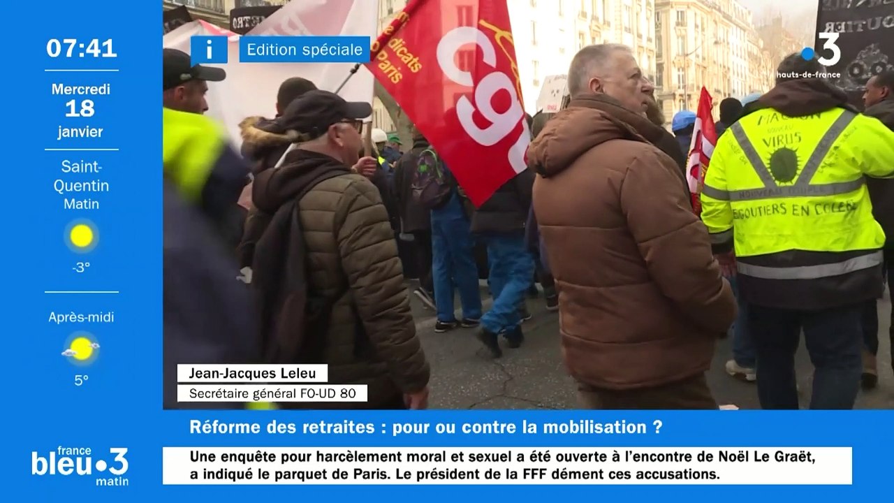 Réforme des retraites : "Cette réforme est injuste, brutale", estime Jean -Jacques Leleu, de Force Ouvrière
