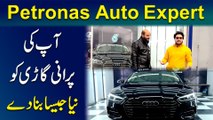 Petronas Auto Expert, apki purani gari ko naya jesa bana de