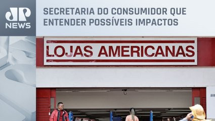 Senacon pede a Americanas esclarecimentos sobre a crise
