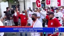 CGTP exige adelanto de elecciones para el 2023 y el cambio de Constitución