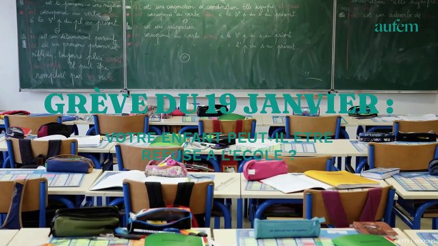 Grève du jeudi 19 janvier : votre enfant peut-il être refusé à l'école ?