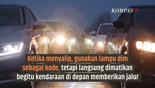 Lampu Dim Kendaraan Tidak Bisa Digunakan Sembarangan | SINAU