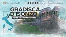 Gradisca D'Isonzo - Piccola Grande Italia