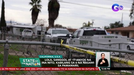 Lola, sanggol at 17-anyos na ina nito, kabilang sa 6 na nasawi sa pamamaril | SONA