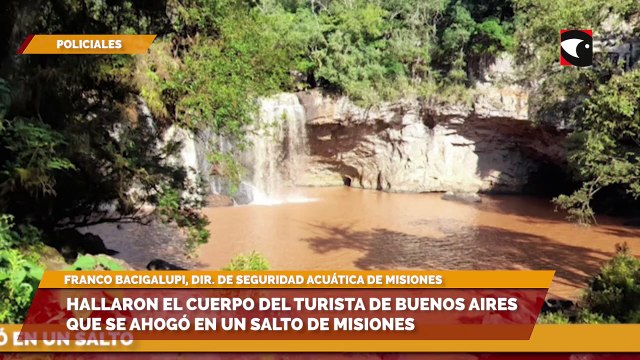 Hallaron el cuerpo del turista de buenos aires que se ahogó en un salto de misiones