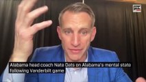Alabama head coach Nate Oats on Alabama s mental state following Vanderbilt game