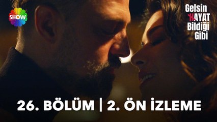 Gelsin Hayat Bildiği Gibi 26. Bölüm 2. Ön İzleme | "Kalp krizi geçirmek üzereyim..."