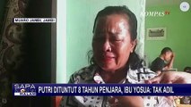 Putri Candrawathi Dituntut 8 Tahun Penjara, Ibu Yosua Hutabarat: Tidak Adil!
