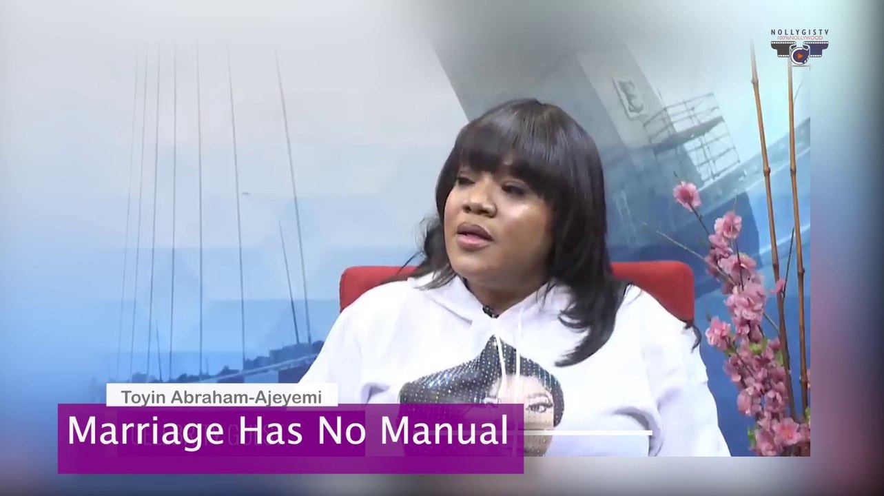 Marriage Has No Manual, Fame Is Different From Riches - Toyin Abraham