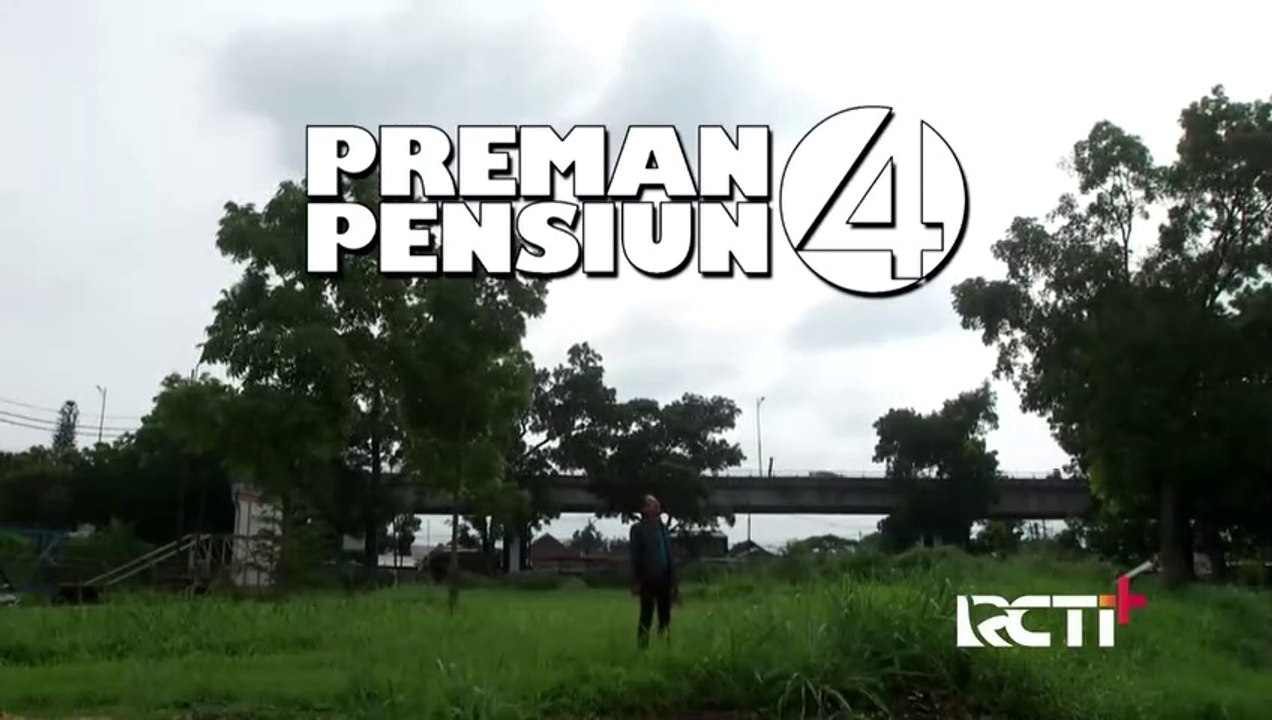 Preman Pensiun 4 Eps. 26