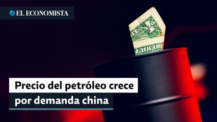 Petróleo gana más de 1% por optimismo ante la recuperación de la demanda china