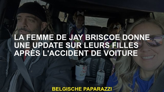 La femme de Jay Briscoe donne une mise à jour sur leurs filles après l'accident de voiture