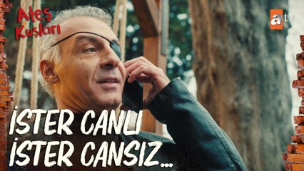 Eyüboğlu'nun kızını buldum.... - Ateş Kuşları 2. Bölüm