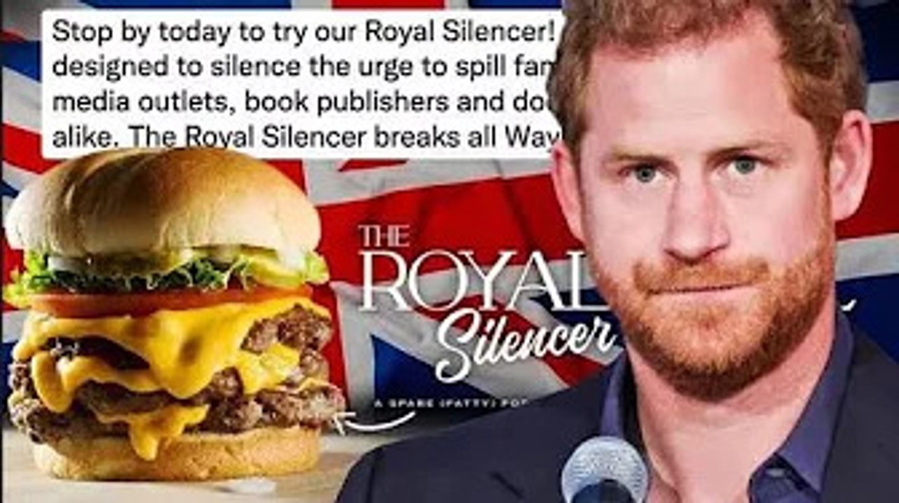 Le prince Harry "commérage familial" s'est moqué du lancement du hamburger "Royal Silencer"