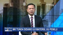 DPR Minta Sidang Tatap Muka, Mahkamah Konstitusi Tunda Sidang Uji Materiil UU Pemilu selama Sepekan!