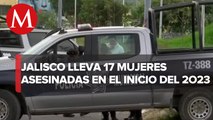Jalisco registra 17 asesinatos de mujeres en lo que va del año