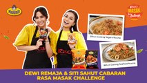 Dewi Remaja & Siti Sahut Cabaran Rasa Masak Challenge!