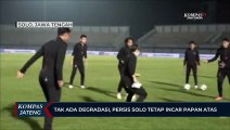 Tak Ada Degradasi, Persis Solo Tetap Incar Papan Atas