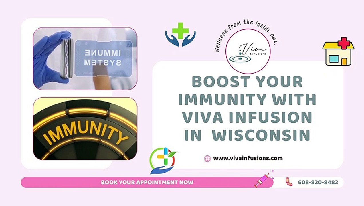 boost your immunity with viva infusion in  Wisconsin