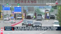 Tol Soroja Akan Menjadi Percobaan Tol Syariah