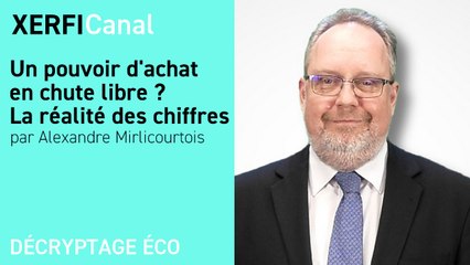 Un pouvoir d'achat en chute libre ? La réalité des chiffres [Alexandre Mirlicourtois]
