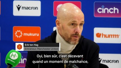 ten Hag déçu : “Un moment de malchance”