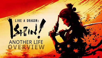 Like a Dragon Ishin! Another Life Overview Trailer