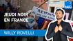 Jeudi noir en France - Le billet de Willy Rovelli