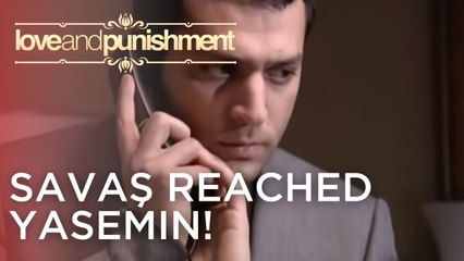 Savaş Reached Yasemin! | Love and Punishment - Episode 4
