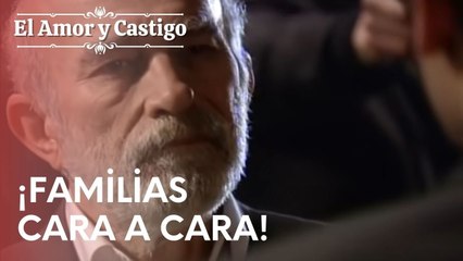 ¡Familias enfrentadas! | Amor y Castigo - Episodio 9