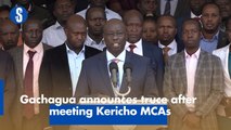Gachagua announces truce after meeting Kericho MCAs