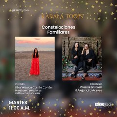 Kabala Tools: Constelaciones Familiares.