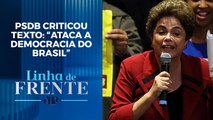 Site do Poder Executivo cita ‘golpe’ sofrido por Dilma em 2016 | LINHA DE FRENTE